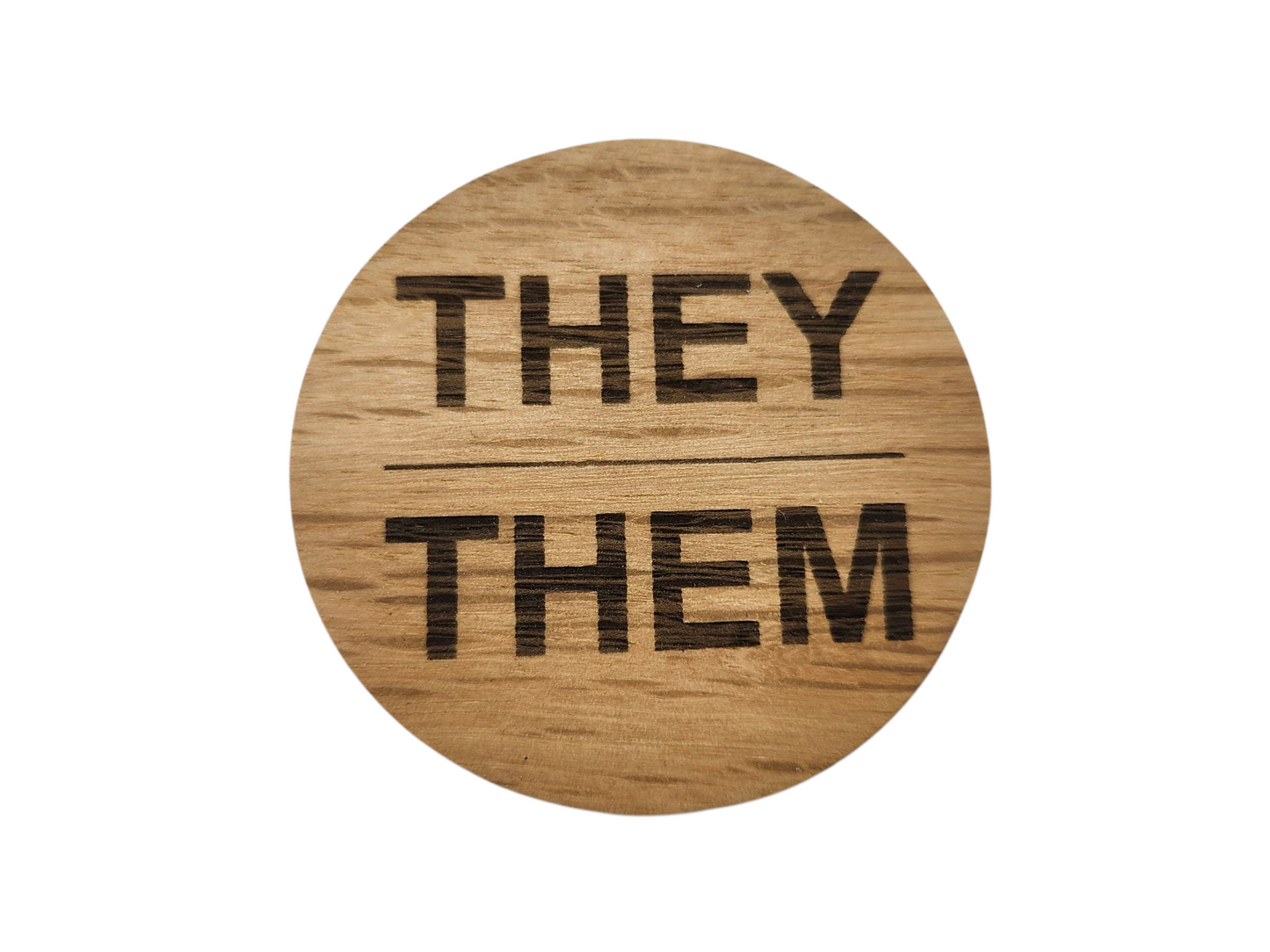 Reclaimed Wood Pronoun Pins