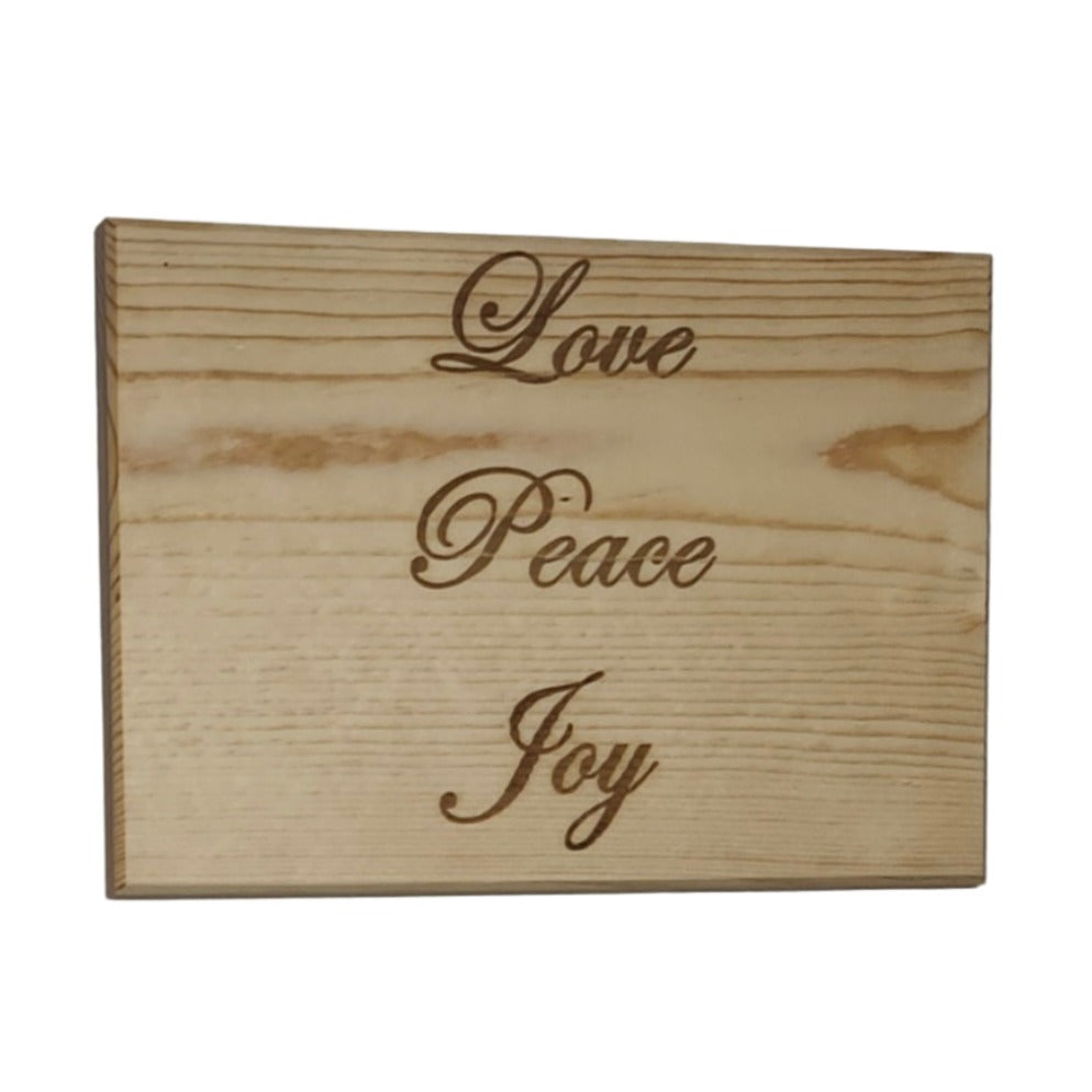 Love Peace Joy Wooden Sign